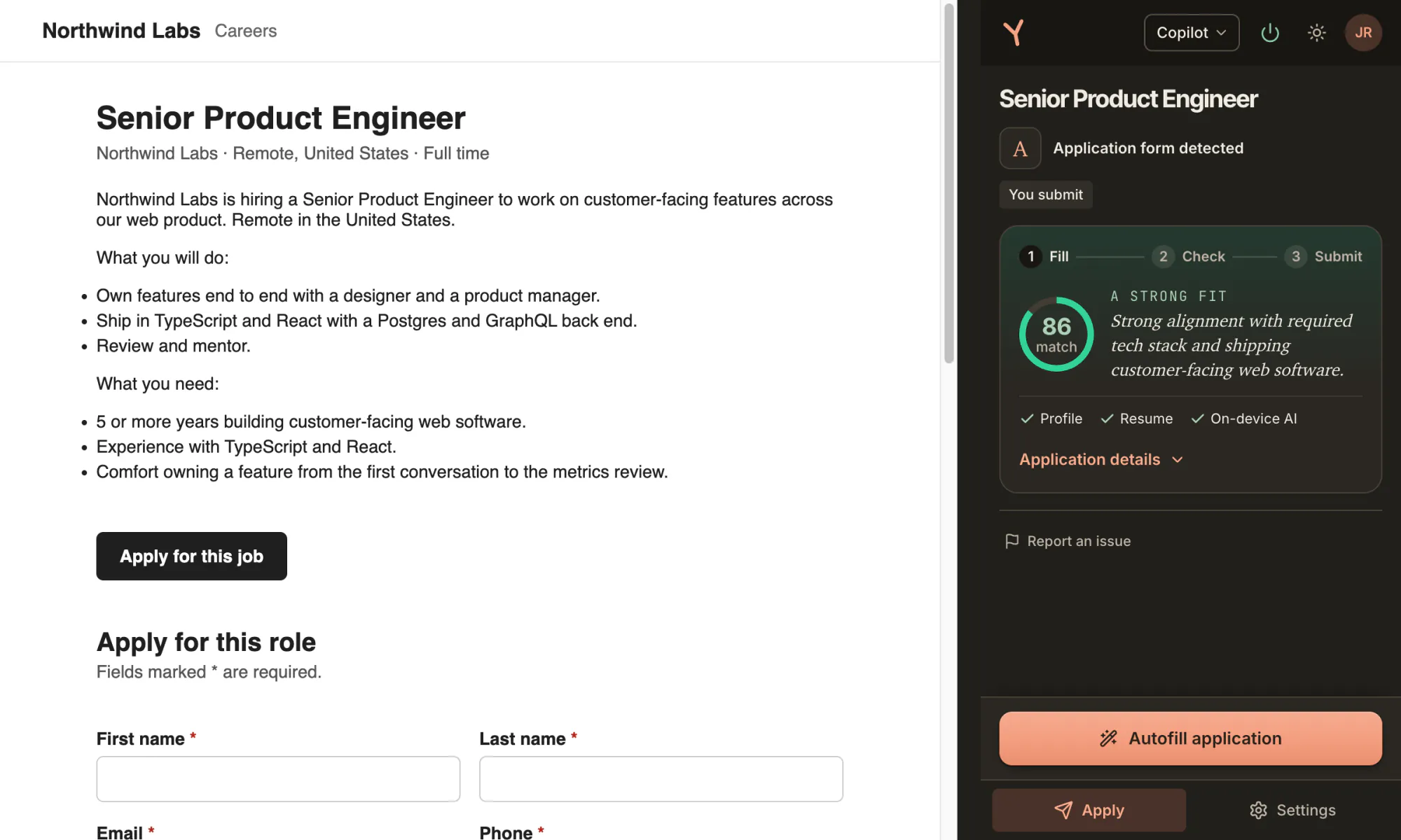 A job posting for Senior Product Engineer at Northwind Labs beside the side panel: a match ring reading 86, A strong fit, with the reason, and an Autofill application button.
