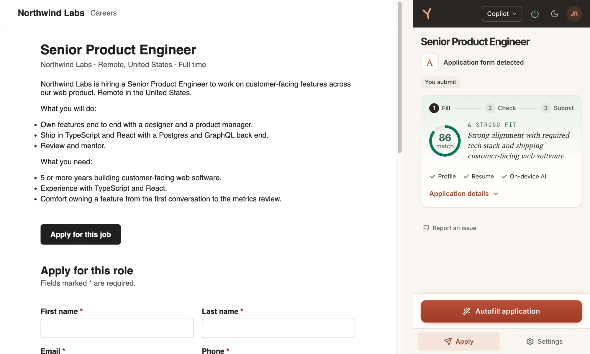 A job posting for Senior Product Engineer at Northwind Labs beside the side panel: a match ring reading 86, A strong fit, with the reason, and an Autofill application button.